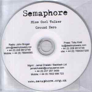Semaphore - Miss Cool Taker / Ground Zero mp3