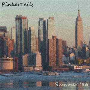 PinkerTails - Summer '86 mp3