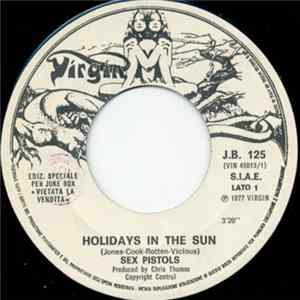 Sex Pistols / The Motors - Holidays In The Sun / Dancing The Night Away mp3