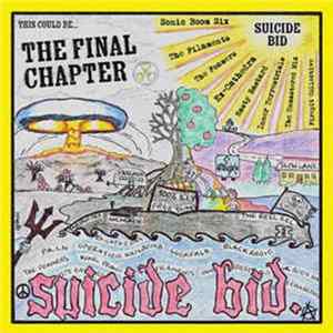 Suicide Bid - This Could Be The Final Chapter mp3