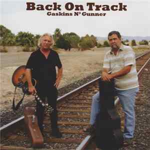 Gaskins N' Gunner - Back On Track mp3