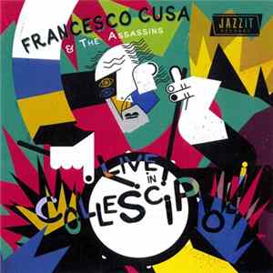 Francesco Cusa & The Assassins - Live In Collescipoli mp3