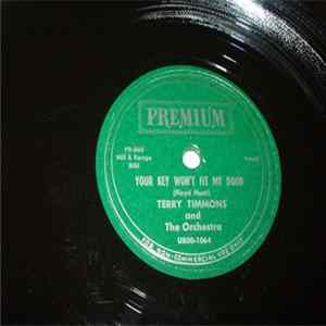 Terry Timmons - Your Key Won't Fit My Door mp3