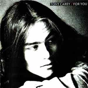 Tony Carey - For You mp3
