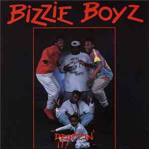 Bizzie Boyz - Droppin' It mp3