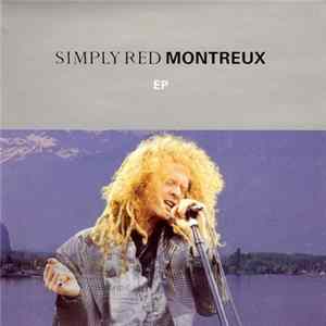 Simply Red - Montreux EP mp3