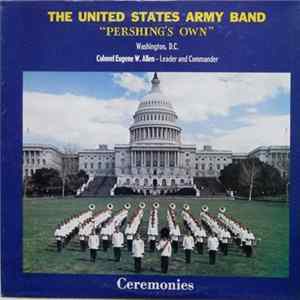 The United States Army Band - Ceremonies mp3
