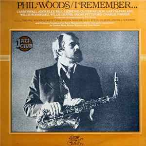 Phil Woods - I Remember... mp3