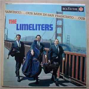 The Limeliters - Our Men In San Francisco mp3