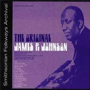 James P. Johnson - The Original mp3