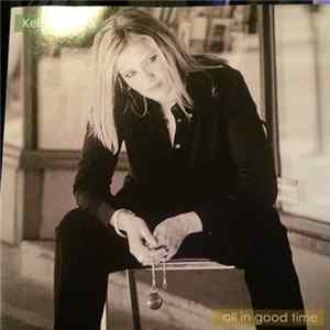 Kelly Alanna - All In Good Time mp3