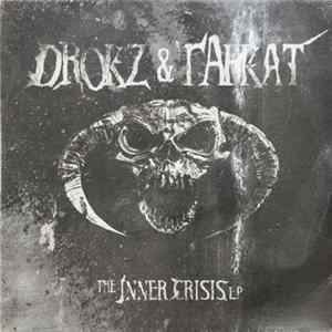 Drokz & Tafkat - The Inner Crisis EP mp3