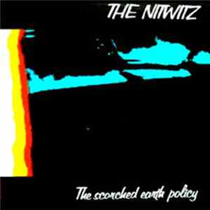 The Nitwitz - The Scorched Earth Policy mp3