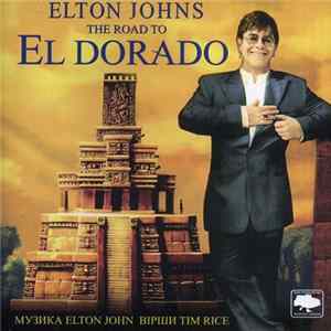 Elton John - The Road To El Dorado mp3