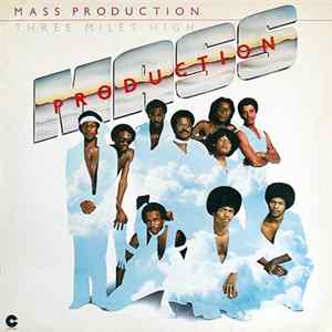Mass Production - Three Miles High mp3