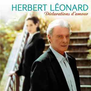 Herbert Léonard - Déclarations D'amour mp3