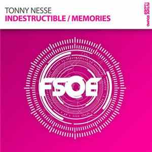 Tonny Nesse - Indestructible / Memories mp3