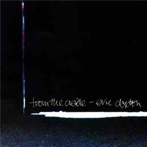 Eric Clapton - From The Cradle mp3