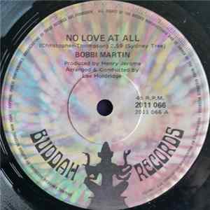Bobbi Martin - No Love At All / A Place For Me mp3