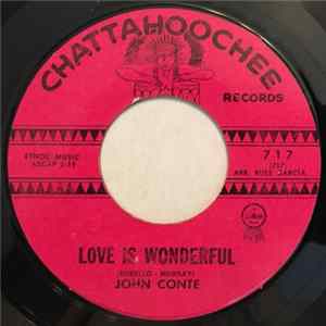 John Conte - Life Is Wonderful / La Luna Mia mp3