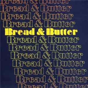 Bread & Butter - Bread & Butter mp3