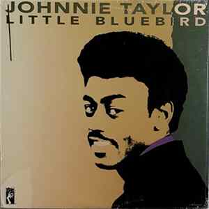Johnnie Taylor - Little Bluebird mp3