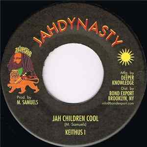 Keithus I - Jah Children Cool mp3