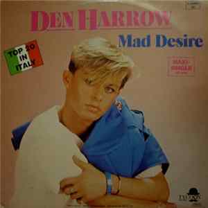 Den Harrow - Mad Desire mp3