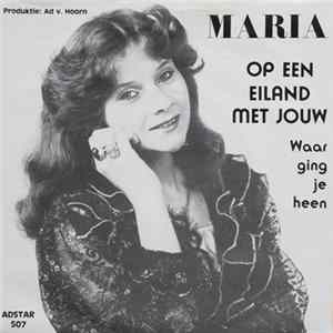 Maria - Op Een Eiland Met Jouw mp3