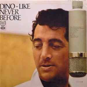 Dean Martin - Dino - Like Never Before mp3