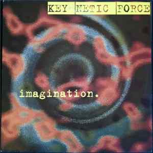 Key Netic Force - Imagination mp3