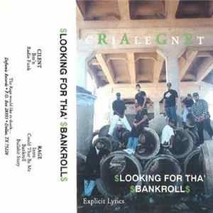 Cilent Rage - Looking For Tha' Bankroll mp3