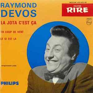 Raymond Devos - La Jota C'Est Ça mp3