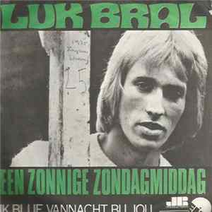 Luk Bral - Een Zonnige Zondagmiddag mp3