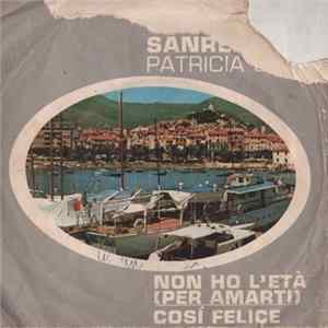 Patricia Carli - Non Ho L'Età (Per Amarti) mp3
