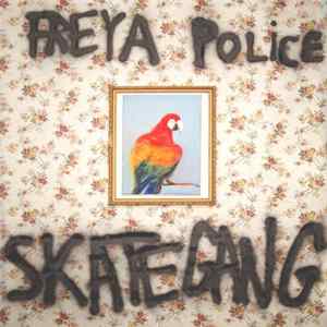 Skategang - Freya Police mp3