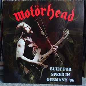 Motörhead - Built For Speed In Germany '86 mp3