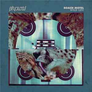 Roach Motel - Wild Luv mp3