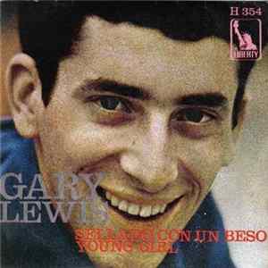 Gary Lewis - Sellado Con Un Beso / Young Girl mp3