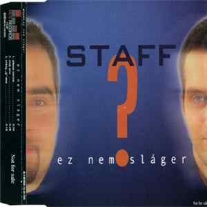 Staff - Ez Nem Sláger mp3