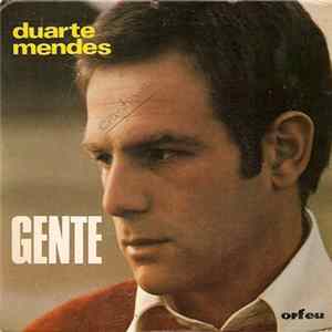 Duarte Mendes - Gente mp3
