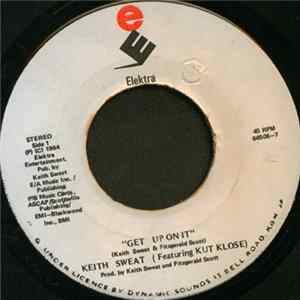 Keith Sweat Featuring Kut Klose - "Get Up On It" mp3
