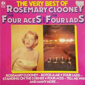Rosemary Clooney, The Four Aces And The Four Lads - The Very Best Of mp3
