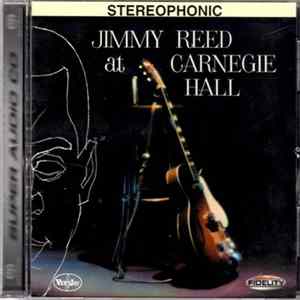 Jimmy Reed - Jimmy Reed At Carnegie Hall / The Best Of Jimmy Reed mp3