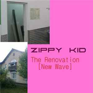 Zippy Kid - The Renovation mp3