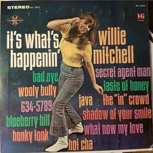Willie Mitchell - It's What's Happenin' mp3