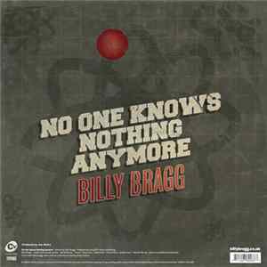 Billy Bragg - No One Knows Nothing Anymore mp3