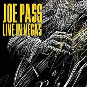 Joe Pass - Live In Vegas mp3