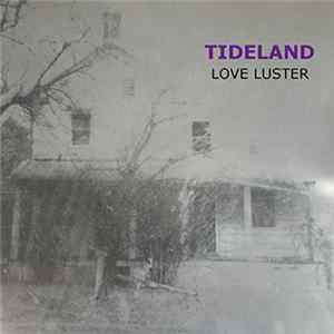 Tideland - Love Luster mp3