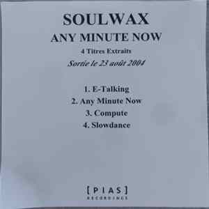 Soulwax - Any Minute Now mp3